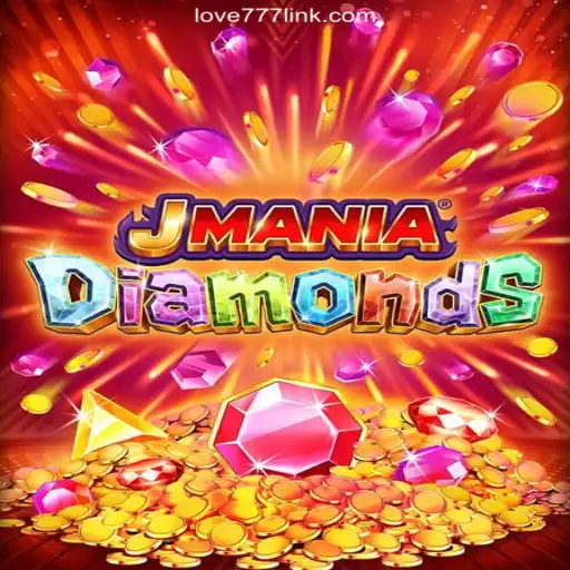 Discover the Thrills of JManiaDiamonds: A Leading Slot Game on Love777.COM