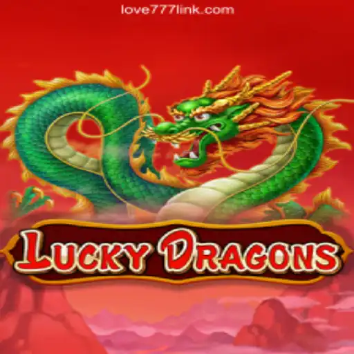 Discover LuckyDragons: Unleash the Magic on Love777.COM Platform-Oficial Slots Brasil #1