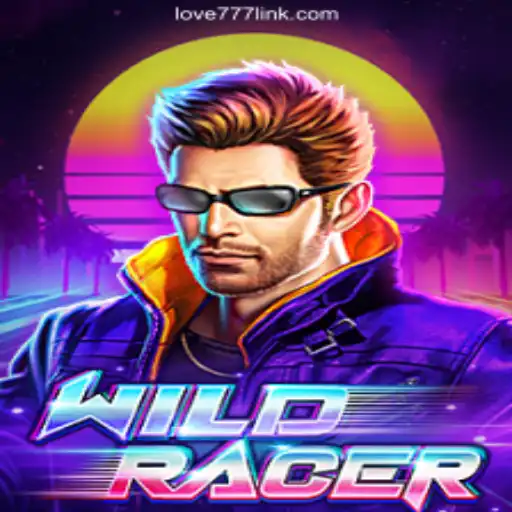 Experience the Thrill of WildRacer on the Love777.COM Platform